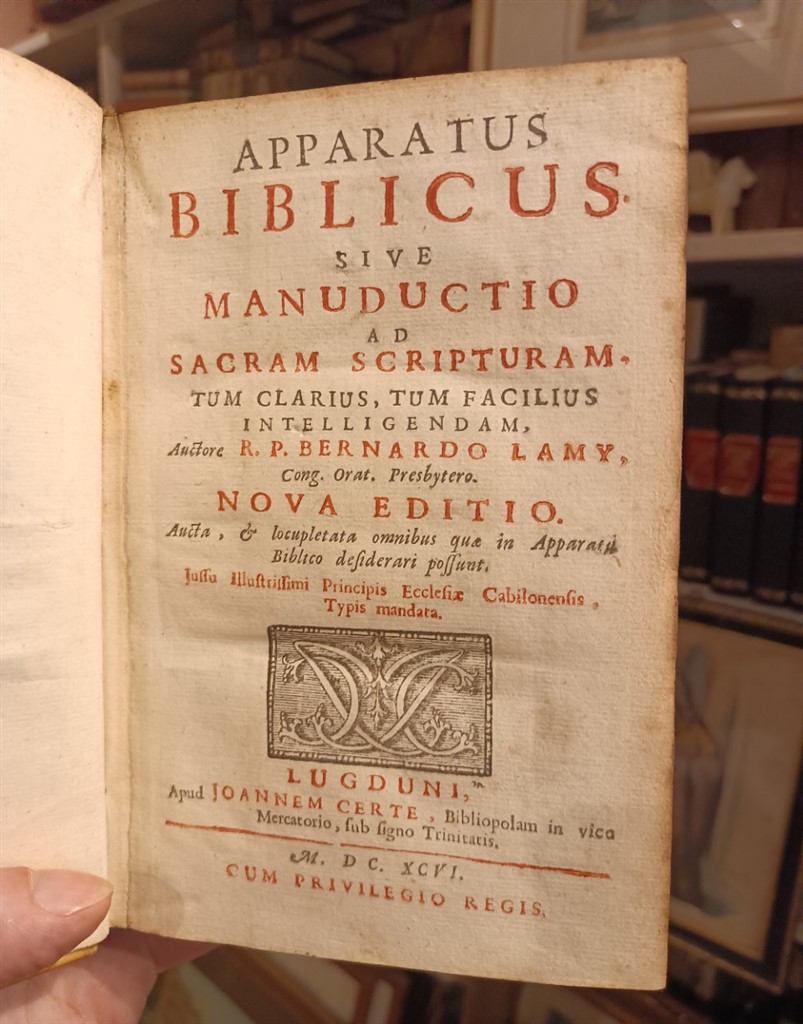 Bernardo Lamy Apparatus Biblicus 1696