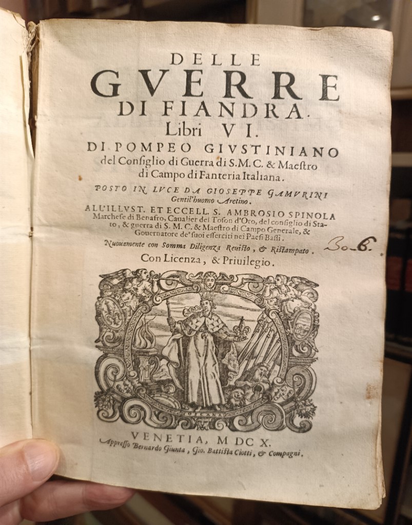 Pompeo Giustiniani Guerra di Fiandra 1610