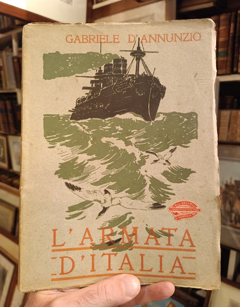 Gabriele D'Annunzio L'armata d'Italia 1915