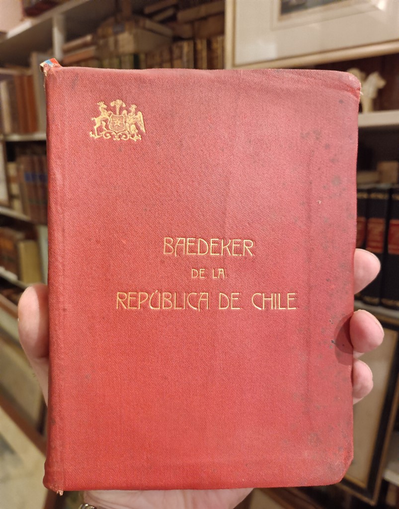 Baedeker de la Republica de Chile 1910