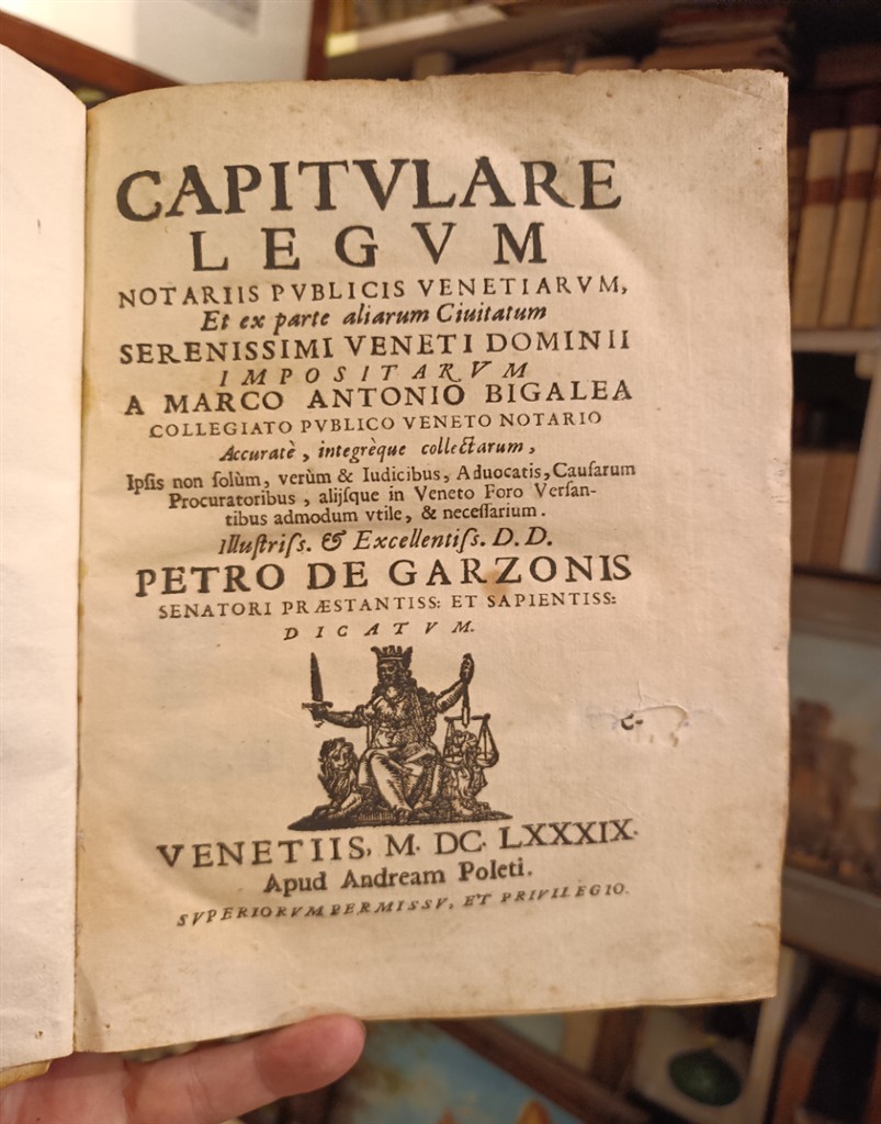 Marco Antonio Bigalea Capitulare legum notariis 1689