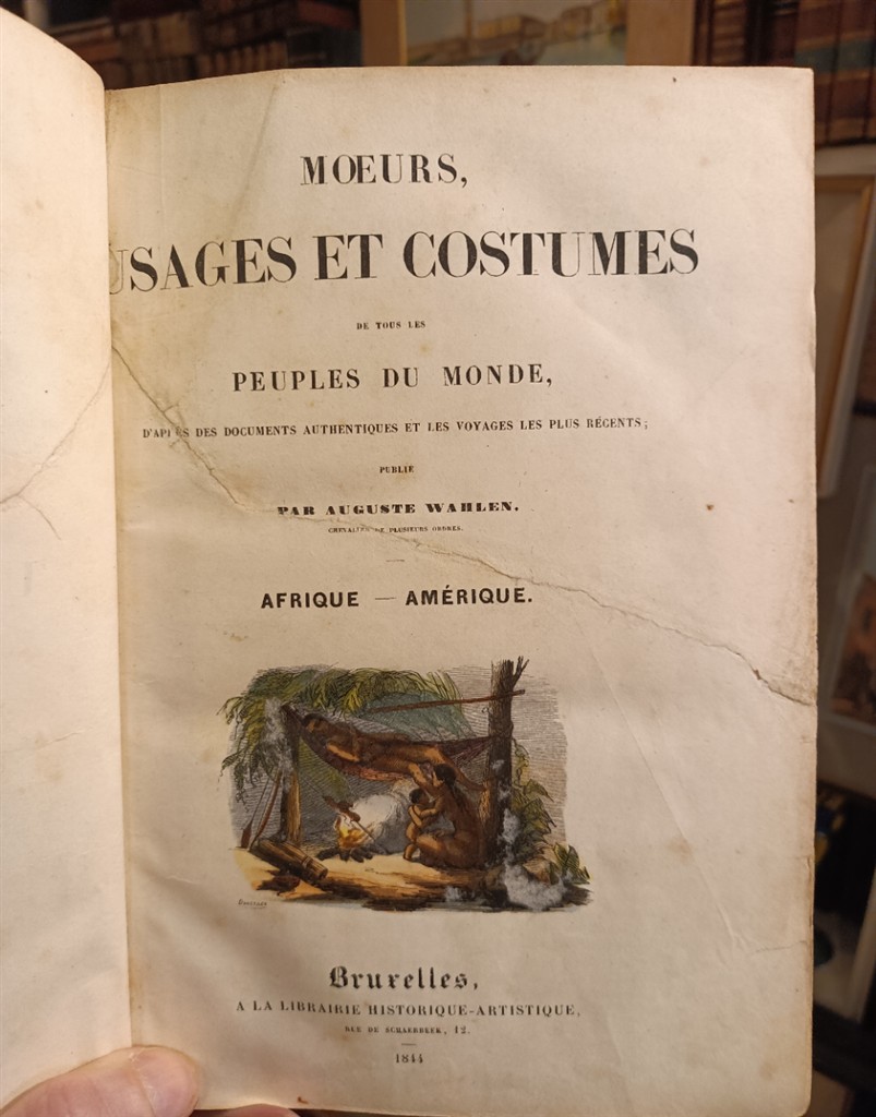 Auguste Wahlen Moeurs usages et costumes Africa-America 1844